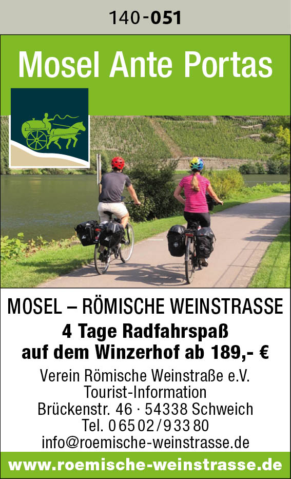 Roemische Weinstrasse – Mosel Ante Portas