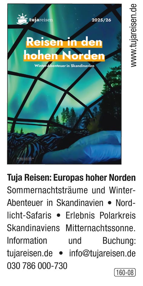 Tujareisen – Reisen in den hohen Norden!